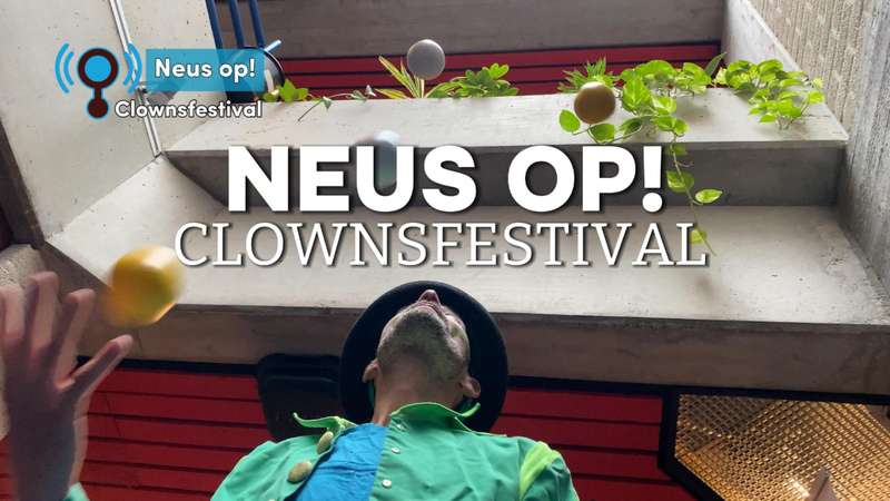 Clowns zoeken  de verbinding met het publiek tijdens het festival Neus op! (video)